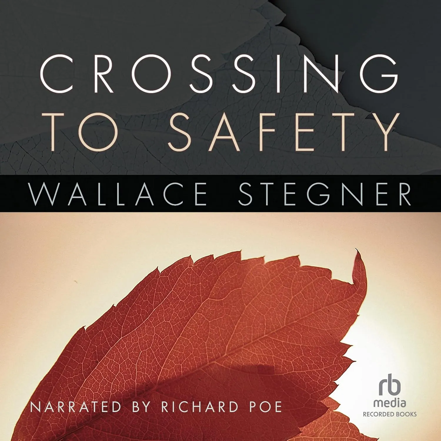 Crossing to Safety Audio CD  August 5, 2009